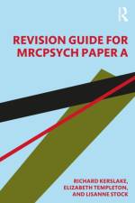 Revision Guide for MRCPsych Paper A af Elizabeth Templeton
