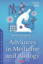 Advances in Medicine and Biology. Volume 161
