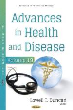 Advances in Health and Disease. Volume 19