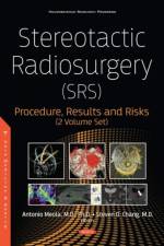 Stereotactic Radiosurgery (SRS)