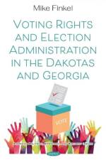 Voting Rights and Election Administration in the Dakotas and Georgia
