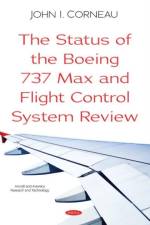 The Status of the Boeing 737 Max and Flight Control System Review