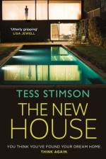 The New House af Tess Stimson