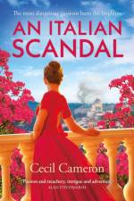 An Italian Scandal af Lady Cecil Cameron
