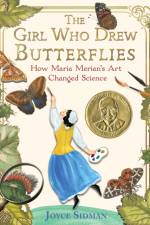 The Girl Who Drew Butterflies af Joyce Sidman