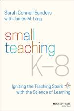 Small Teaching K-8 af Sarah Connell (Boston College Sanders