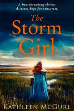 The Storm Girl af Kathleen McGurl