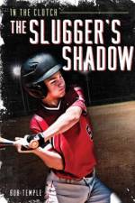The Slugger's Shadow af Bob Temple