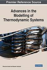 Advances in the Modelling of Thermodynamic Systems