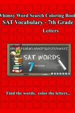 Whimsy Word Search, SAT Vocabulary - 7th grade af Claire Mestepey
