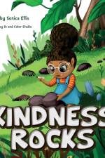Kindness Rocks af Sonica Ellis