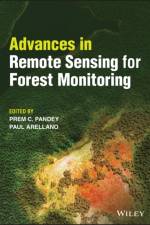 Advances in Remote Sensing for Forest Monitoring af PC Pandey