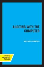 Auditing with the Computer af Wayne S. Boutell