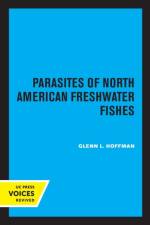 Parasites of North American Freshwater Fishes af Glenn L. Hoffman