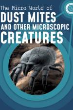 The Micro World of Dust Mites and Other Microscopic Creatures af Melissa Mayer