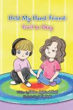Hold My Hand, Friend af Debra Ashford Huff