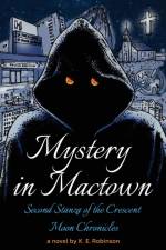 Mystery in Mactown af K. E. Robinson