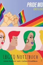 Pride Month Love is Love af Kurt Heppke