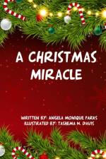 A Christmas Miracle af Angela Monique Parks