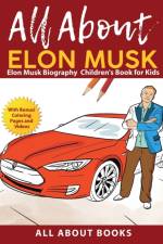 All About Elon Musk