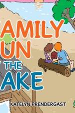Family Fun at the Lake af Katelyn Prendergast