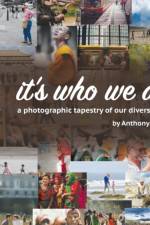 It's Who We Are af Anthony Timiraos