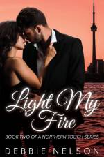 Light My Fire af Debbie Nelson
