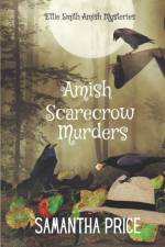 Amish Scarecrow Murders af Samantha Price