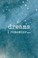 Dreams I Remember... af Sharon Vargas