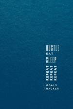 Hustle, Eat, Sleep, Repeat af Sharon Vargas