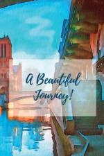 A Beautiful Journey af Sharon Vargas