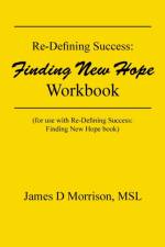 Re-Defining Success af James D. Morrison