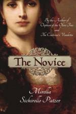 The Novice af Mirella Sichirollo Patzer