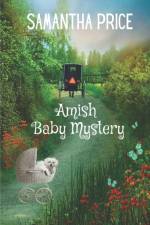 Amish Baby Mystery af Samantha Price