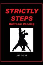 Strictly Steps af Joe Sidor