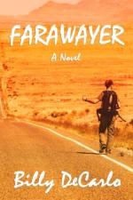 Farawayer af Billy DeCarlo
