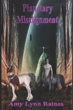 Planetary Misalignment af Amy Lynn Raines