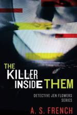 The Killer Inside Them af A S French