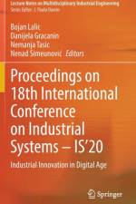 Proceedings on 18th International Conference on Industrial Systems ¿ IS¿20 af Bojan Lalic