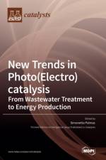 New Trends in Photo(Electro)catalysis