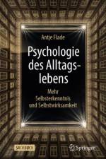Psychologie des Alltagslebens af Antje Flade