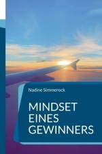Mindset eines Gewinners af Nadine Simmerock