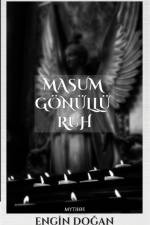 Masum Gönüllü Ruh af Engin Do¿an