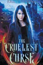The Cruelest Curse af Kristen Brand