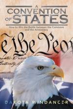 A Convention of States af Dakota Windancer