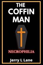 The Coffin Man af Jerry L Lane