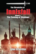 Chronicles of Innisfail af John Schettler