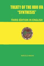 TREATY OF THE ODU IFA SYNTHESIS Third Edition in English af Marcelo Madan