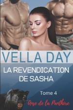 La revendication de Sasha af Vella Day