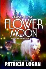 Curse of the Flower Moon af Patricia Logan
